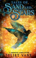 Tales of Sand and Stars 1393034527 Book Cover