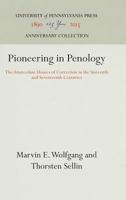 Pioneering in Penology: The Amsterdam Houses of Correction in the Sixteenth and Seventeenth Centuries 1512806382 Book Cover