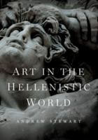 Art in the Hellenistic World: An Introduction 1107625920 Book Cover