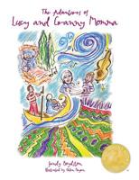 The Adventures of Lucy and Granny Momma (Children's Books for Grandparents) 1943492530 Book Cover