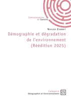 Démographie et dégradation de l'environnement (Réédition 2025) (French Edition) 2342387326 Book Cover
