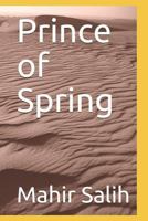 Prince of Spring 1723754048 Book Cover