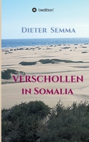 Verschollen in Somalia 3347411242 Book Cover