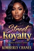 Street Royalty B0GY1XW3K1 Book Cover