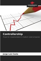 Controllership: Project for implementation in medium-sized companies 6207579348 Book Cover