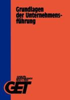 Grundlagen Der Unternehmensfuhrung 3409780114 Book Cover