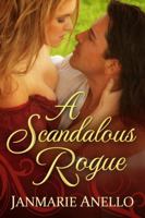 A Scandalous Rogue 0988550504 Book Cover