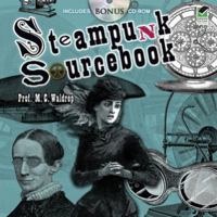 Steampunk Sourcebook 0486481115 Book Cover