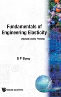 FUNDAMENTALS OF ENGINEERING ELASTICITY The University Series in Civil Engineerin 9810201656 Book Cover