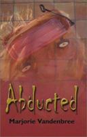 Abducted 1591291542 Book Cover