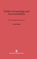 Public Ownership and Accountability 0674428994 Book Cover