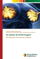 As Ações de Enfermagem (Portuguese Edition) 6206762017 Book Cover