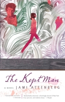 The Kept Man 1594483515 Book Cover