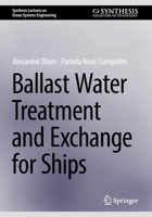 Ballast Water Treatment and Exchange for Ships 303156247X Book Cover