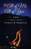 All of Me, All of You 0998757616 Book Cover