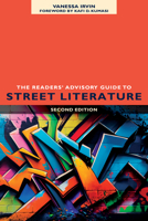 The Readers' Advisory Guide to Street Literature, Second Edition B0CV4X9VFV Book Cover