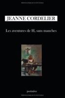 Les aventures de H, sans manches 1419622366 Book Cover