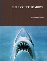 Sharks in the Mikva 1257996495 Book Cover