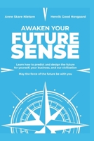 Awaken Your Future Sense B08PQPPV27 Book Cover