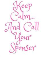 Keep Calm and Call Your Sponser: AA Way of Life 1719113777 Book Cover