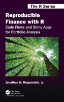 Reproducible Finance with R: Code Flows and Shiny Apps for Portfolio Analysis 1138484229 Book Cover