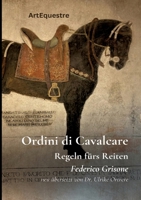 Ordini di Cavalcare: Regeln fürs Reiten (German Edition) 3384509099 Book Cover