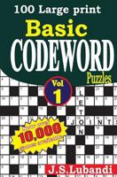 100 Large Print Basic Codeword Puzzles 1497419328 Book Cover
