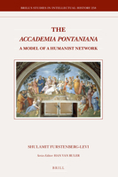 The Accademia Pontaniana: A Model of a Humanist Network 9004305939 Book Cover