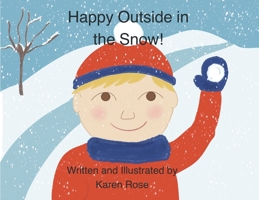 Happy Outside in the Snow B0GDZ7FTQT Book Cover