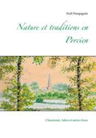 Nature et traditions en Porcien: Chaumont, Adon et autres lieux d'histoire 2953916326 Book Cover