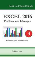 Excel 2016 . Probleme und Lösungen . Band 3 3741265616 Book Cover