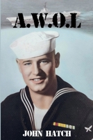 A.W.O.L 1969252650 Book Cover