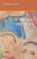 L'incubo dei vicini: memoriale (Italian Edition) B084YWSKYW Book Cover