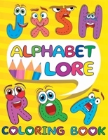 Alphabet ᒪore coloring book: Fun Coloring Book for Kids with All Characters B0BVCY3PVS Book Cover