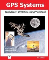 GPS Systems: Technology, Operation, and Applications 1932813195 Book Cover