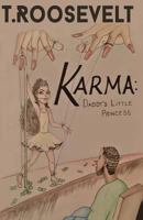 Karma: Daddy's Little Princess 1547180277 Book Cover