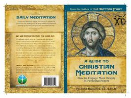 A Guide to Christian Meditation 193327137X Book Cover