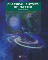 Classical Physics of Matter 1138414166 Book Cover