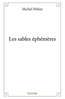 Les sables éphémères (French Edition) 2414387734 Book Cover