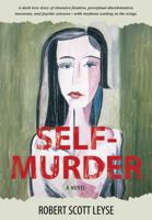 Self-Murder 0982171021 Book Cover