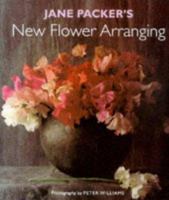 Jane Packer's New Flower Arranging 0943955904 Book Cover
