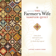The Farmer's Wife Sampler Quilt: Letters from 1920s Farm Wives and the 111 Blocks They Inspired B008DVWOWA Book Cover