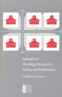 Indicators of Precollege Education in Science and Mathematics: A Preliminary Review 0309078385 Book Cover