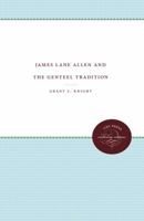 James Lane Allen And The Genteel Tradition 1379267005 Book Cover