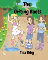 The Gifting Boots B0F259R46R Book Cover