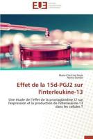 Effet de La 15d-Pgj2 Sur L'Interleukine-13 3841730663 Book Cover