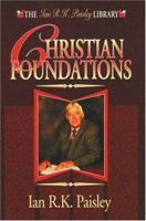 Christian Foundations (Ian R.K.Paisley Library) 1898787700 Book Cover
