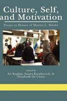 Culture, Self, And, Motivation: Essays in Honor of Martin L. Maehr (Hc) 1607521075 Book Cover