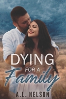 Dying for a Family B09DMTVLMV Book Cover