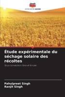 Étude expérimentale du séchage solaire des récoltes 6207308840 Book Cover